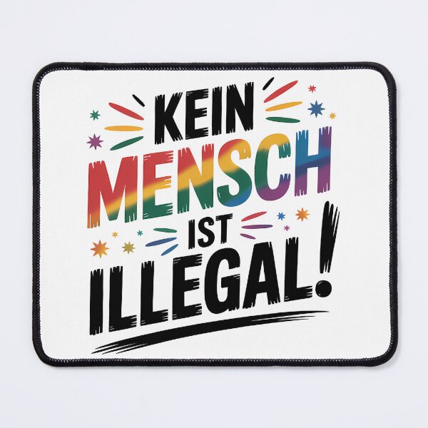 Item preview, Kein Mensch ist illegal – Statement für Menschenrechte und Solidarität designed and sold by LoFizzy.