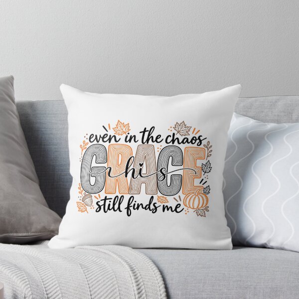 Item preview, His Grace I Will Praise Him In Every Season designed and sold by milomatchart.