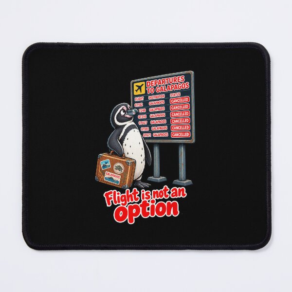 Item preview, Flight is not an option designed and sold by halibutgoatramb.