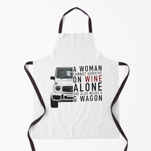 Item preview, A Woman Cannot Survive on Wine Alone She Also Needs a G Wagon Funny Luxury Lifestyle Quote designed and sold by DreamVibeTees.