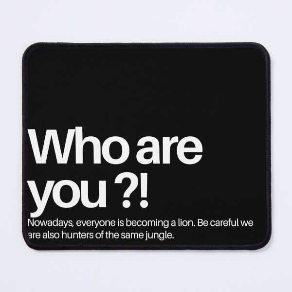 Item preview, Who Are You Minimalist Mystery Question designed and sold by Mr besho.