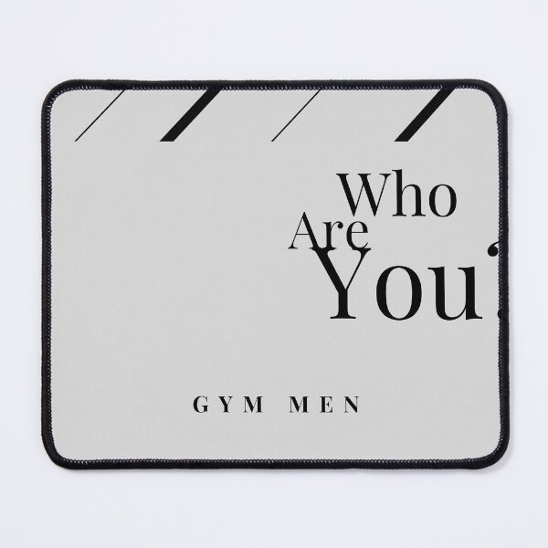 Item preview, Who Are You Gym Men Motivational Quote designed and sold by Mr besho.