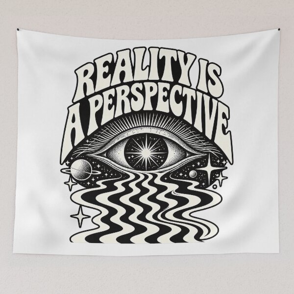 Item preview, Reality Is A Perspective designed and sold by Digitalys Studios.