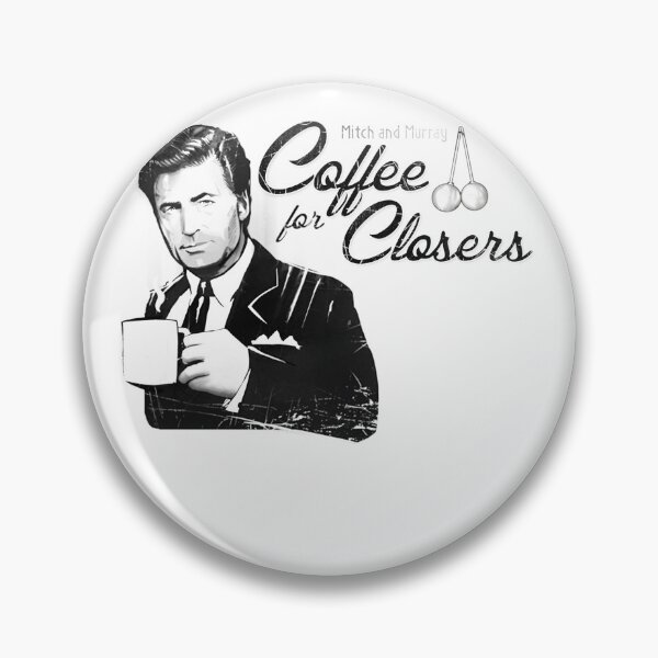 Item preview, Coffees for Closers Motivational Quote Design for Sales and Business Enthusiasts designed and sold by dukelam.