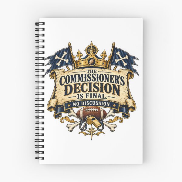 Item preview, Fantasy Football Commissioner Decision Is Final designed and sold by Offbeat Atlas.