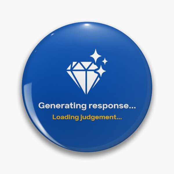Item preview, Generating Response Loading Judgment - Funny AI Gift designed and sold by HypercareClub.