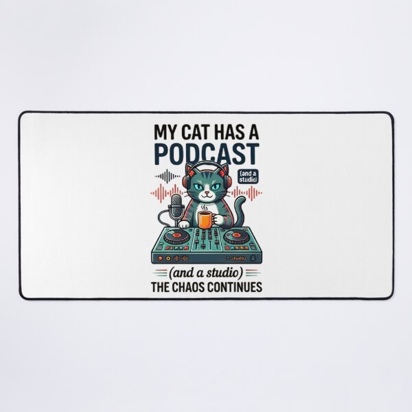Item preview, My Cat Has A Podcast DJ Studio Music Cat designed and sold by Pyt27.