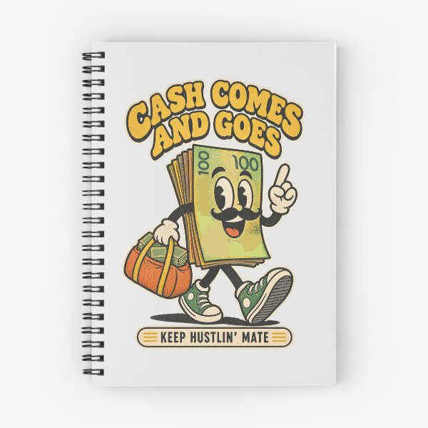 Item preview, Cash Comes and Goes Keep Hustlin Mate Aussie Slag designed and sold by Yellowriversss.
