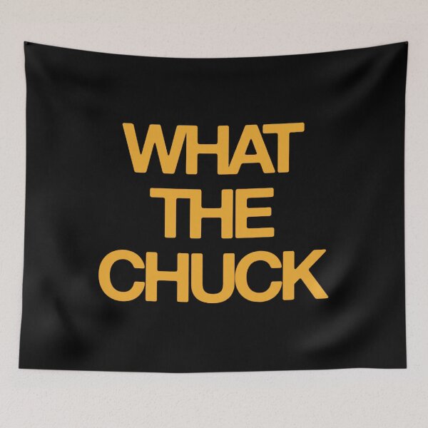 Item preview, Chuck Timely What The Chuck designed and sold by RawoMimi.