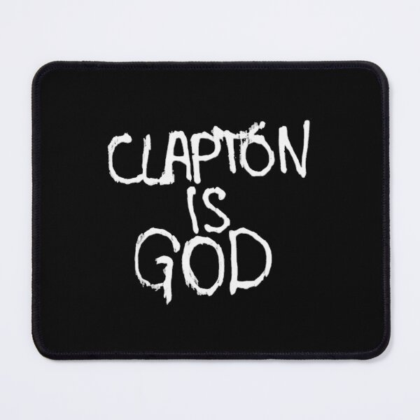Item preview, Clapton Is God designed and sold by Gileschaden.
