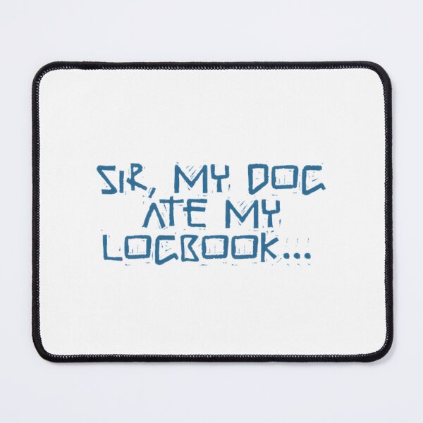 Item preview, Funny Trucker Meme Design Featuring Dog Ate My Logbook Humor designed and sold by chrisalexs23.