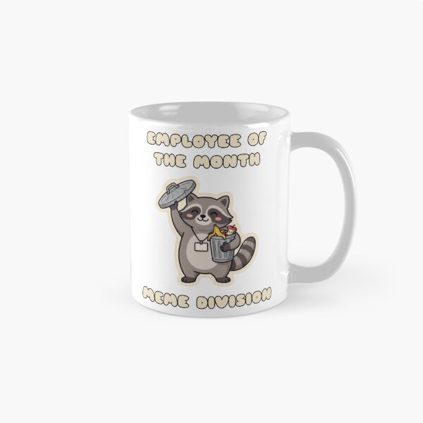 Item preview, Meme Raccoon Employee Of The Month designed and sold by Keizoku Studio.