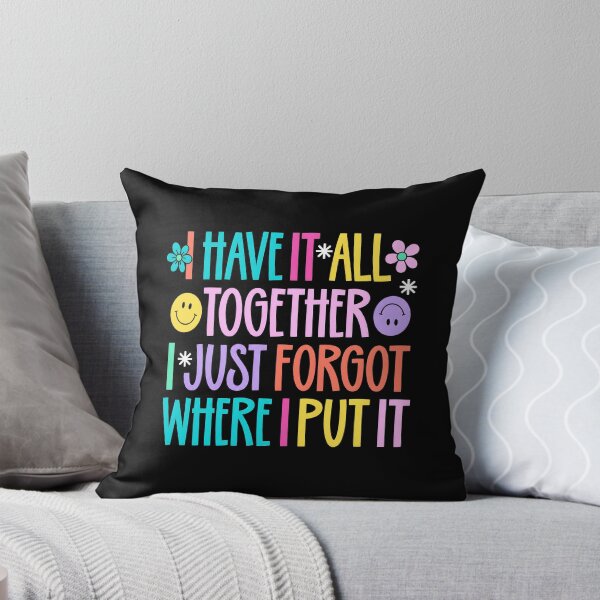 Item preview, I Have It All Together designed and sold by DigitalArtPaper001.