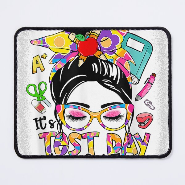 Item preview, It's Test Day You Got This Messy Bun Teacher Testing Exam designed and sold by Relviddarts.