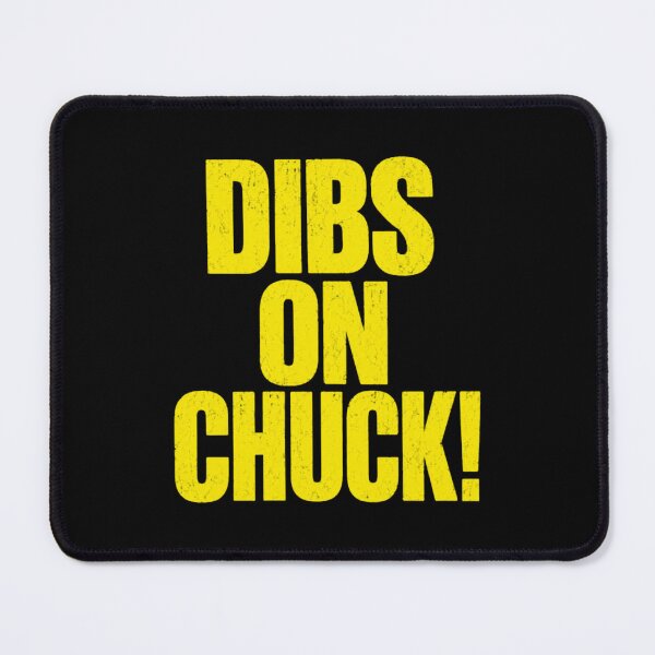 Item preview, Dibs on chuck, Chuck Timely Indie Music Concert 2026 designed and sold by RawoMimi.