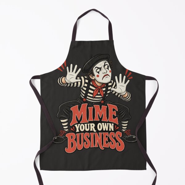 Item preview, Mime Your Own Business – Funny Vintage Mime Pun designed and sold by TheTrendsDesk.