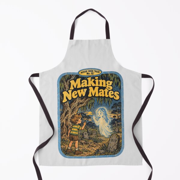 Item preview, Making New Mates Aussie Bush Ghost Retro Tales Funny Aussie Slag designed and sold by Yellowriversss.