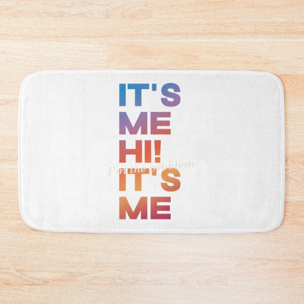 Item preview, It's Me Hi I'm The Problem Funny Statement Design for Self Awareness and Humor designed and sold by Aviiarii.