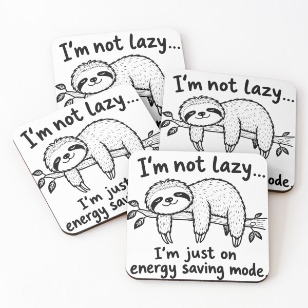 Item preview, Are you a sleepyhead who doesn't like getting up early...? I'm not lazy; I just have energy-saving mode turned on. designed and sold by Nela-&-Lena.