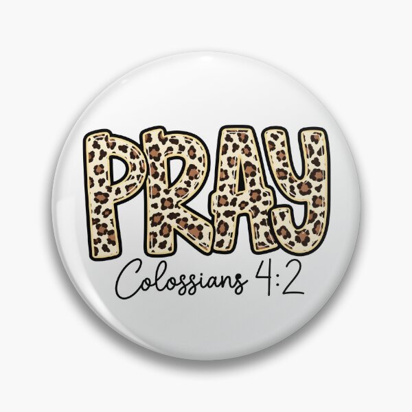 Item preview, Pray Colossians 4 2 designed and sold by YasminYgh.