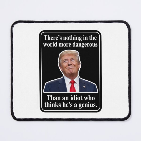 Item preview, Idiot Who Thinks Hes A Genius Anti Trump Political Satire Sarcastic Quote Bumper Graphic designed and sold by raedattia.