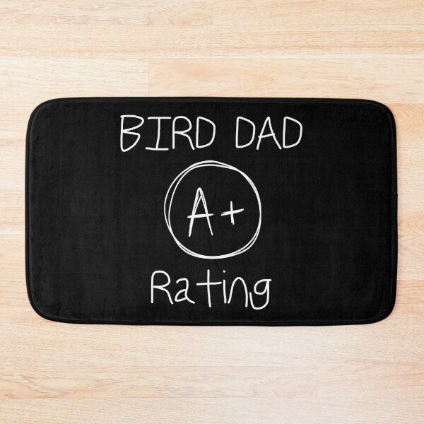 Item preview, Bird Dad A+ Rating Shirt, Bird Lover Shirt designed and sold by Sleepy Cat Design.