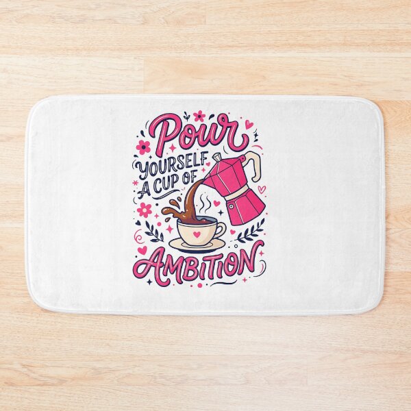 Item preview, Pour Yourself A Cup Of Ambition Pink Coffee Pot Motivational Quote Fan Apparel designed and sold by Sendowart.