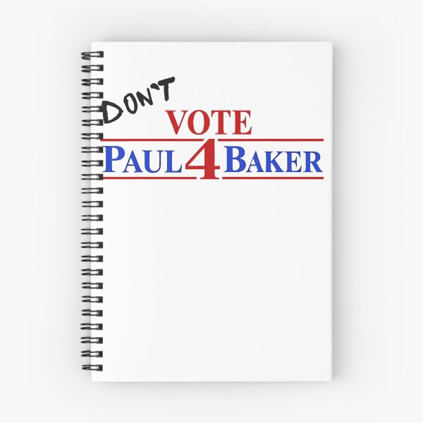 Item preview, Dont Vote Paul 4 Baker Political Campaign Anti Vote Statement Fan Apparel designed and sold by Sendowart.