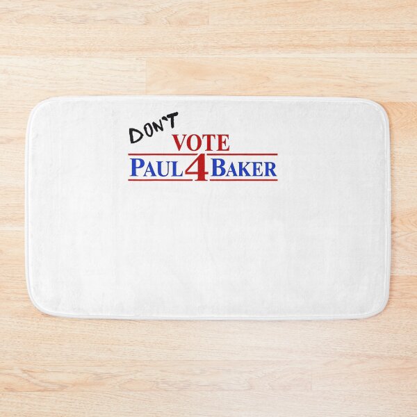 Item preview, Dont Vote Paul 4 Baker Political Campaign Anti Vote Statement Fan Apparel designed and sold by Sendowart.