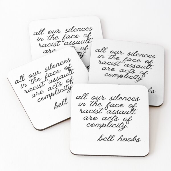 Item preview, Bell Hooks Quote on Racism designed and sold by AnimaliaStar.
