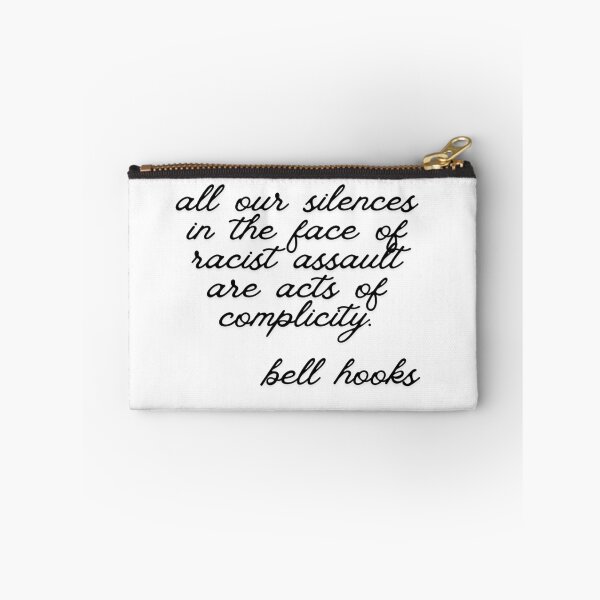 Item preview, Bell Hooks Quote on Racism designed and sold by AnimaliaStar.