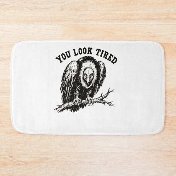 Item preview, You Look Tired Vulture Bird On Branch Dark Humor Tired Mood Fan Apparel designed and sold by Sendowart.