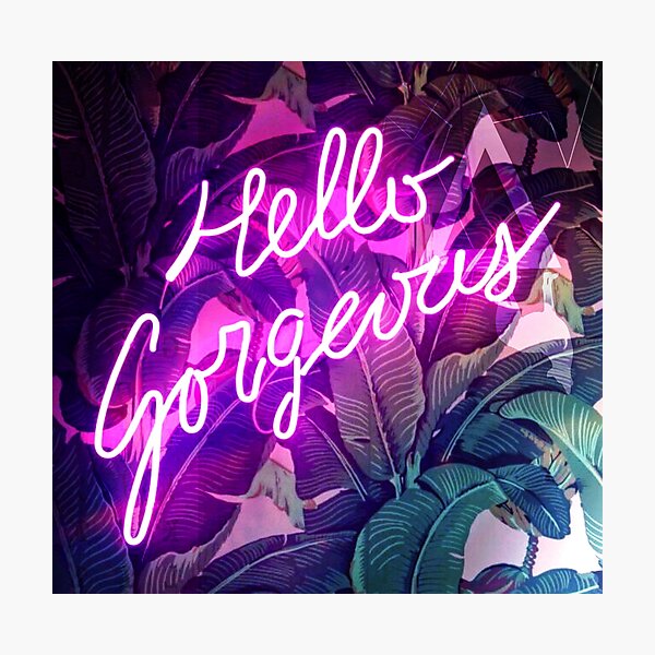 Item preview, Hello Gorgeous designed and sold by wildxinfinite.