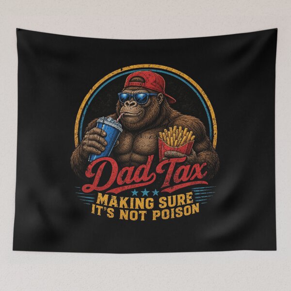Item preview, Dad Tax Making Sure Its Not Poison Funny Gorilla Fries Design designed and sold by luffyShop1.