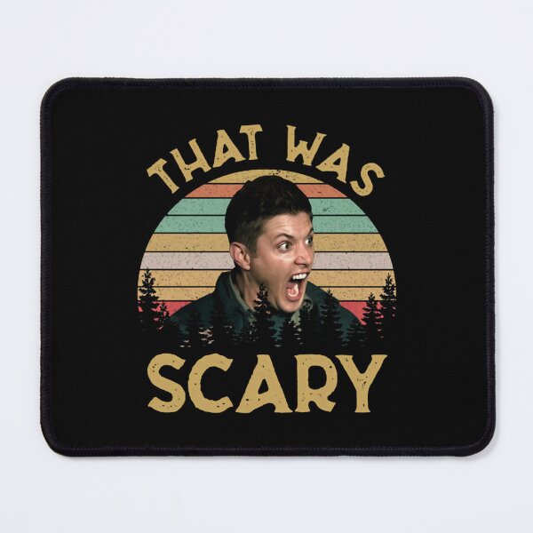 Item preview, Dean Winchester-Supernatural That Was Scary Funny designed and sold by Trentonuer.
