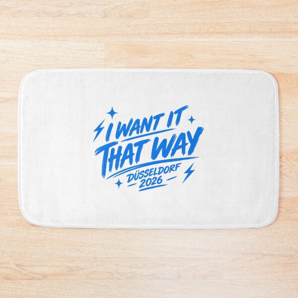 Item preview, I Want It That Way Düsseldorf 2026 designed and sold by ReyeGonzales.