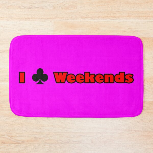 Item preview, I Club Weekends designed and sold by Karate Octopus.
