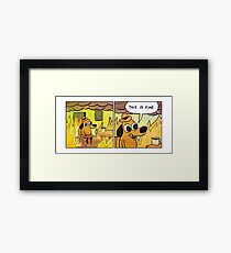 This Is Fine Meme Dog Framed Print