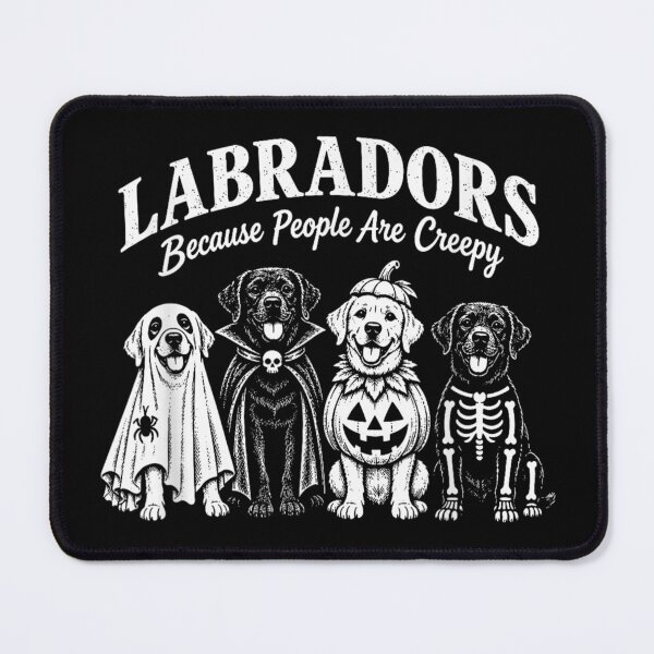 Item preview, Labradors Because People are Creepy Halloween Dogs Costume designed and sold by YubitaLeLe.