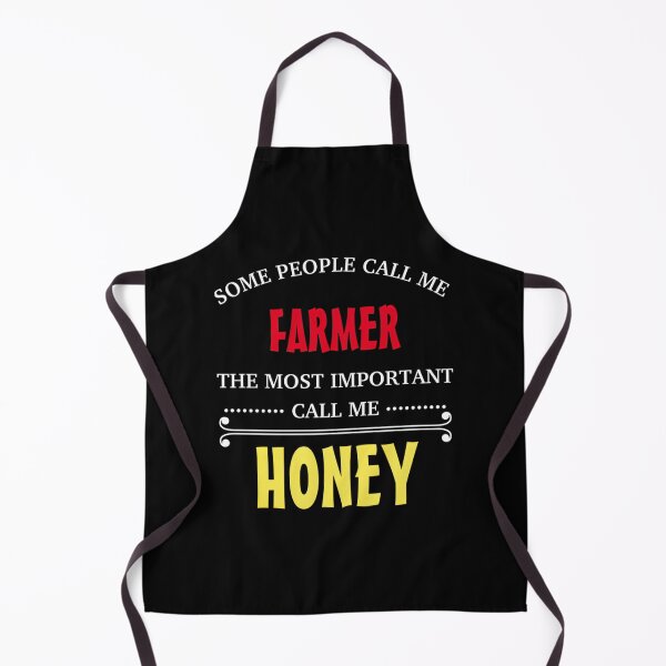 Item preview, Some People Call Me Farmer But The Most Important Call Me Honey Funny Farming Quote Design designed and sold by PegaGamer.