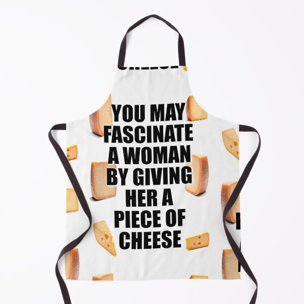 Item preview, You may fascinate a woman by giving her a piece of cheese designed and sold by 4gottenlore.