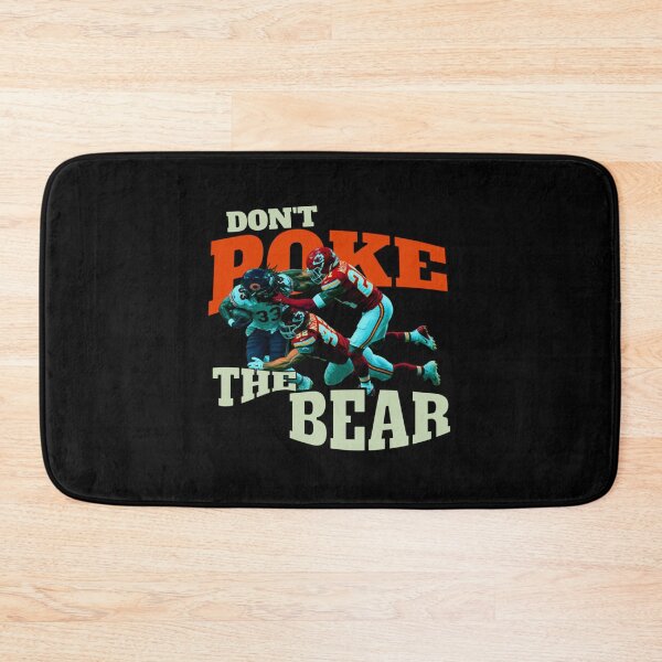 Item preview, Don’t Poke the Bear - Chicago Bears designed and sold by ReyeGonzales.