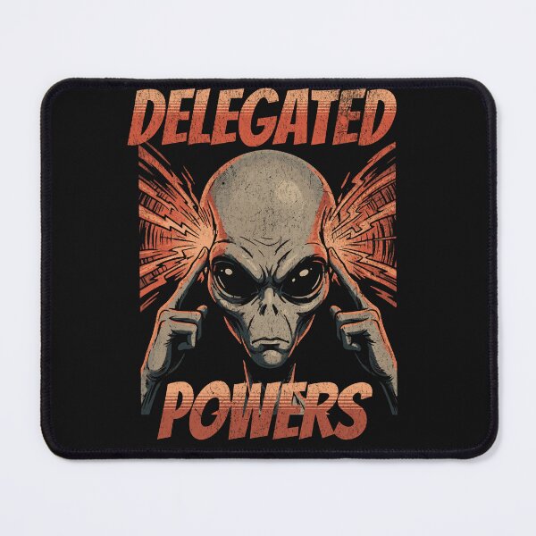 Item preview, Delegated Powers  - Grey Alien designed and sold by Son Of The Fox.