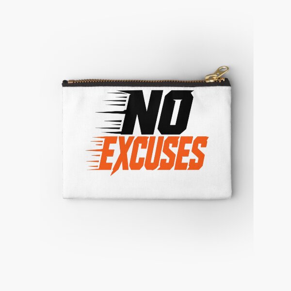Item preview, No Excuses designed and sold by After De Moment.