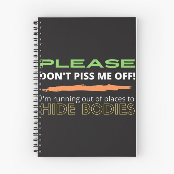 Item preview, Please Don't Piss Me Off Funny Sarcastic Quote Design designed and sold by lucy2022.
