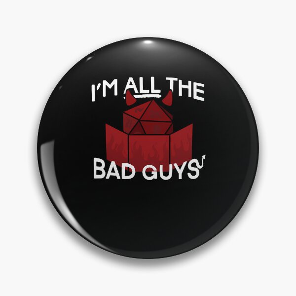 Item preview, I'M All The Bad Guys designed and sold by cynthia3smith.