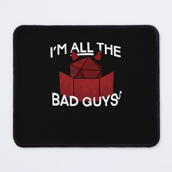 Item preview, I'M All The Bad Guys designed and sold by cynthia3smith.