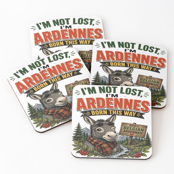 Item preview, I'm Not Lost... I'm Ardennes Born This Way - Funny Belgian Donkey T-Shirt designed and sold by Sushikidsntoddlers.