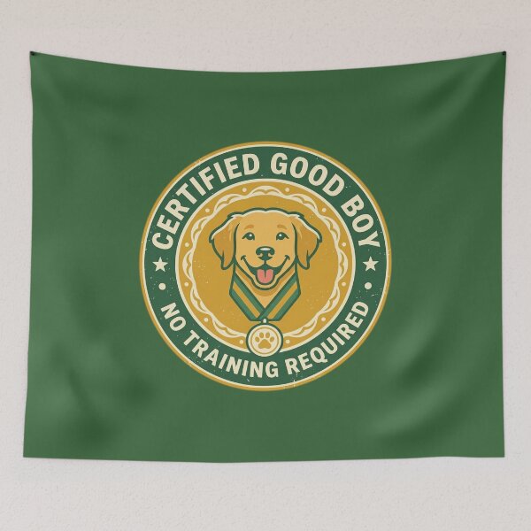 Item preview, Certified Good Boy designed and sold by FurRealStudioCo.
