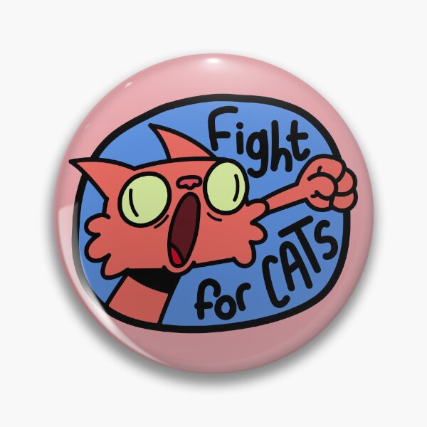 Item preview, Fight For Cats  designed and sold by Zerhof.